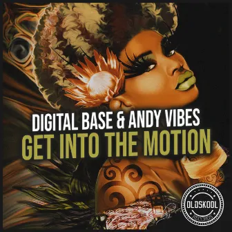 Get into de Motion by Digital Base