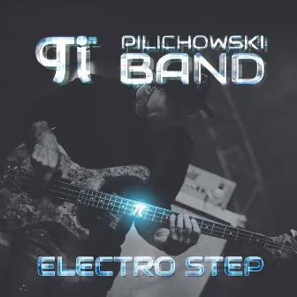 Electro Step (Live Session) by Wojtek Pilichowski