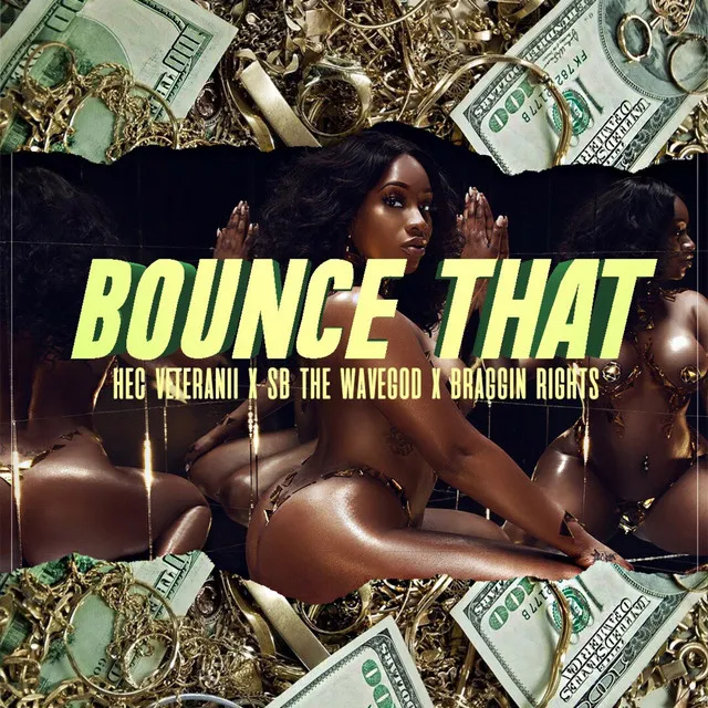 Bounce That