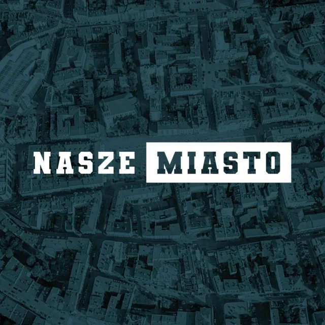 NASZE MIASTO