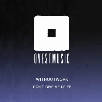 Don't Give Up by Withoutwork