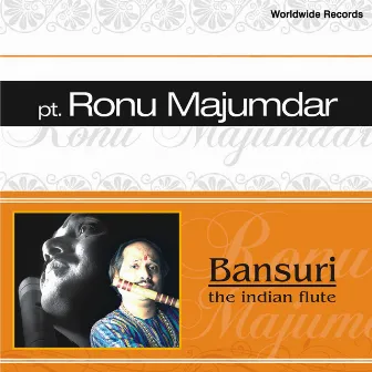 Bansuri: The Indian Flute by Ronu Majumdar