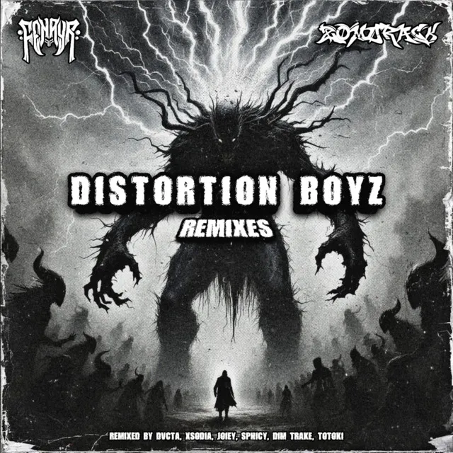 DISTORTION BOYZ - Remix