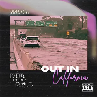 Out In California by Crhymes