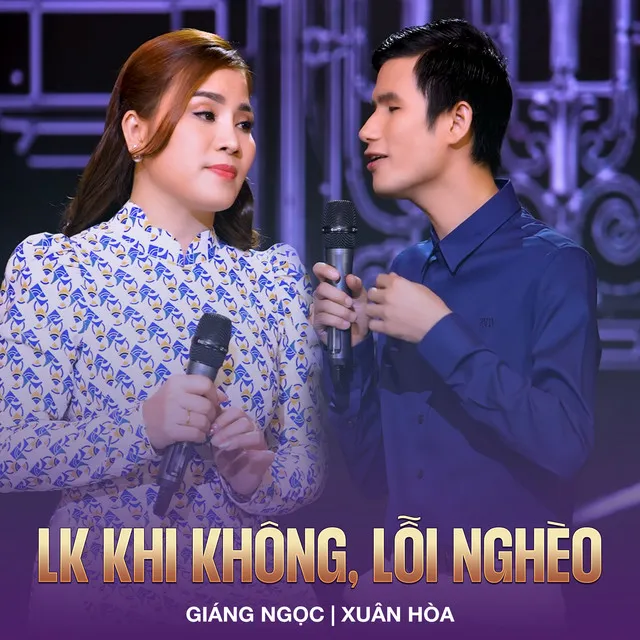 LK Khi Không, Lỗi Nghèo