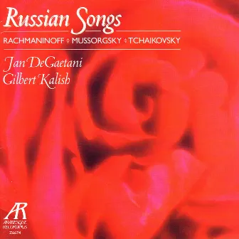 Russian Songs - Rachmaninoff, Mussorgsky, Tchaikovsky by Jan DeGaetani