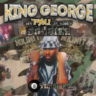 1st Tru No Limit Soldier by King George