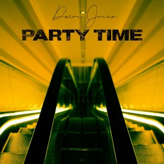 Party Time by Daron Jones