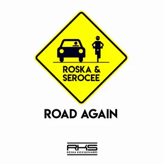 Road Again by Serocee