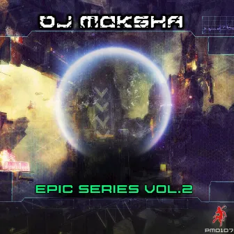 Epic Series, Vol. 2 by DJ Moksha