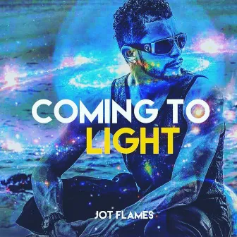 Coming to Light by Jot Flames