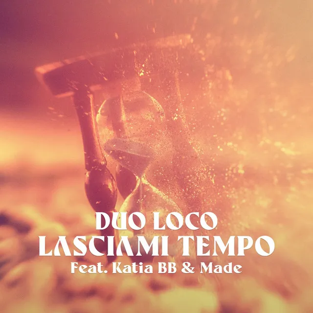 Lasciami tempo - Radio Edit