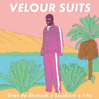 Velour Suits by Drae Da Skimask