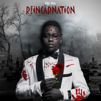 Reincarnation by Bra Vim