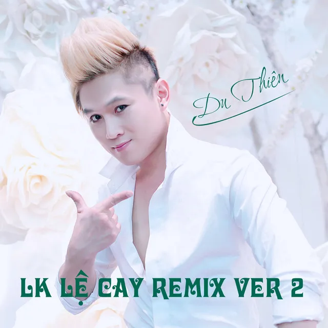 Lk Le Cay - Remix, Ver. 2