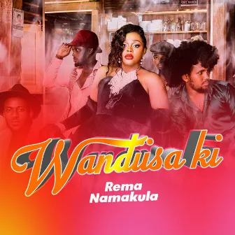 Wandiisa Ki by Rema namakula