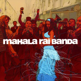 Mahala Rai Banda by Mahala Rai Banda