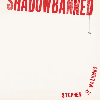 Shadowbanned by Stephen Malkmus