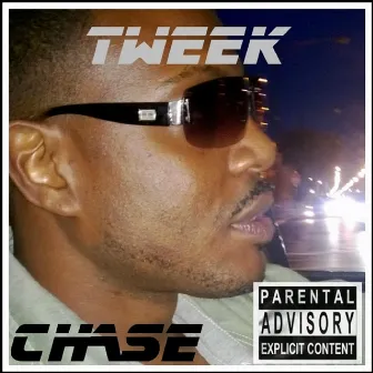 Chase by Tweek