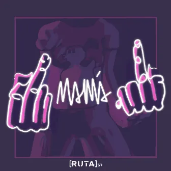 Mamá by Ruta 57