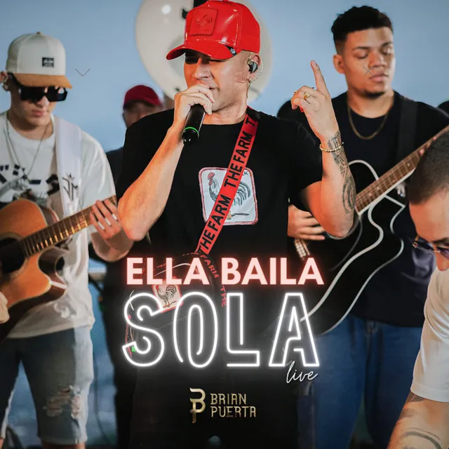 Ella Baila Sola - Live