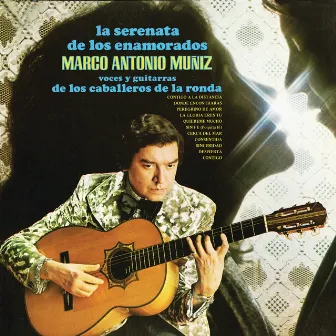 La Serenata de los Enamorados by Marco Antonio Muñiz