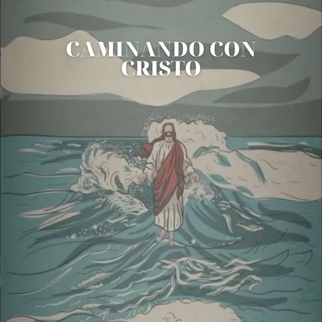 Caminando Con Cristo