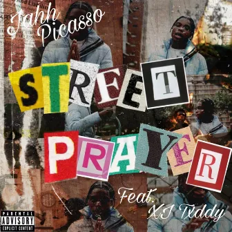 Street Prayer by Jahh Picasso