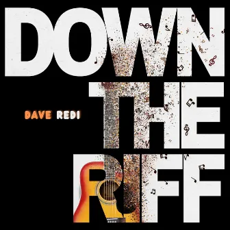 Down The Riff by Dave Redi