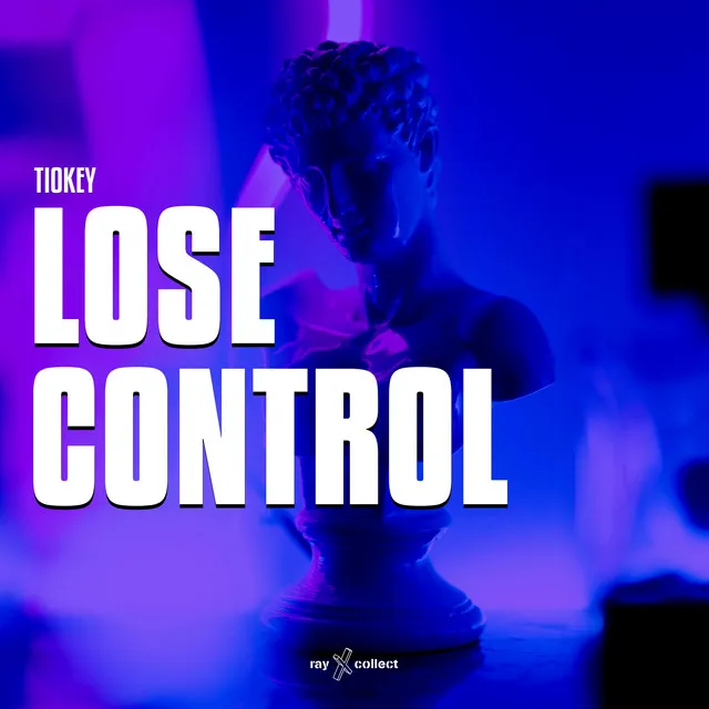 Lose Control