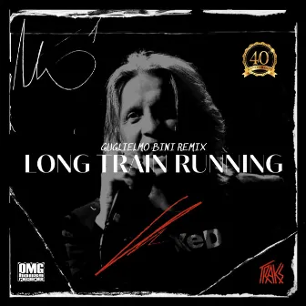 Long Train Running Remix (Guglielmo Bini Remix) by Traks