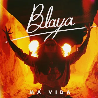 Má Vida by Blaya