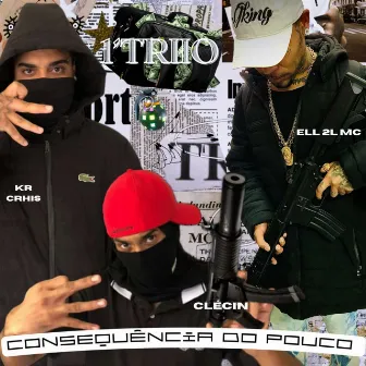 Consequência do Pouco by Ell 2L MC