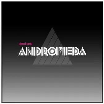 Andromeda by Deckard