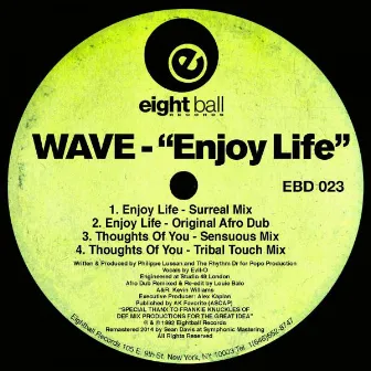 Enjoy Life by Wave