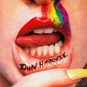 My Name (In Your Mouth) by John Harvie