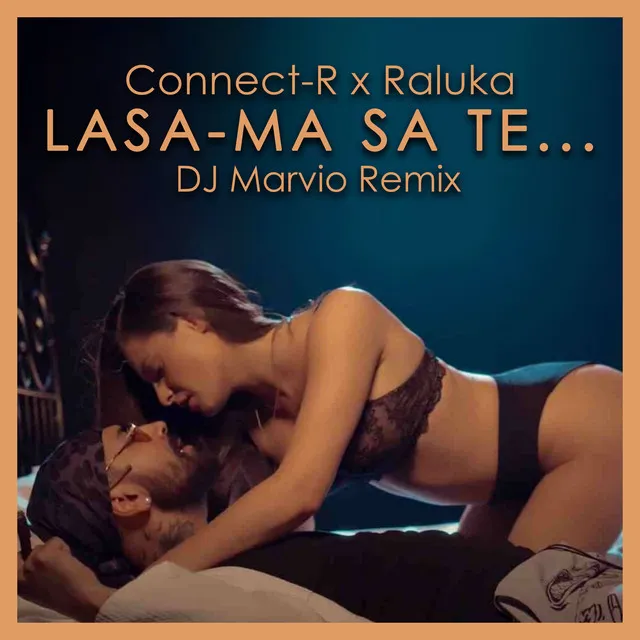 Lasa-ma Sa Te... - DJ Marvio Remix