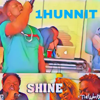 1hunnit by Ctgshine