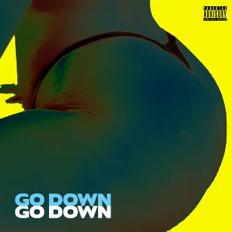 Go Down by Drummakid