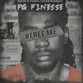 #FreeMe by PG Finesse