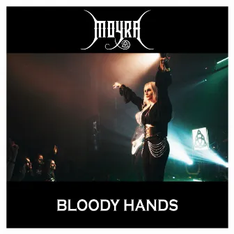 Bloody Hands by Moyra