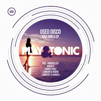 Bad Girls EP by Used Disco