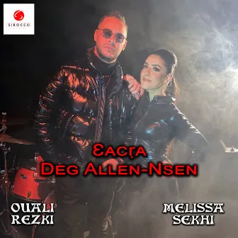 3acra Deg Alen-nsen by Rezki Ouali