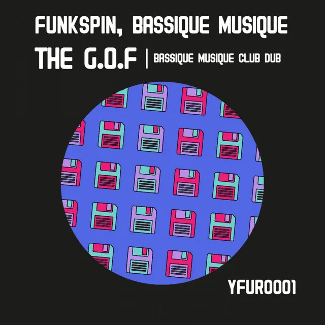 THE G.O.F - BASSIQUE MUSIQUE CLUB DUB