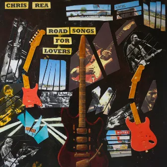 Road Songs for Lovers by Chris Rea