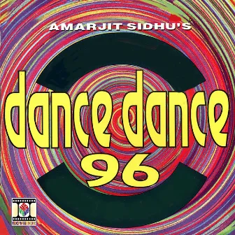 Dance Dance 96 by Amarjit Sidhu