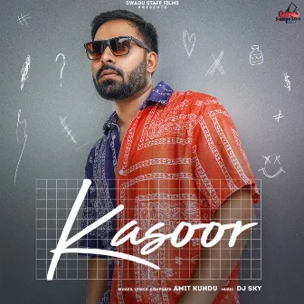 Kasoor by Dj Sky