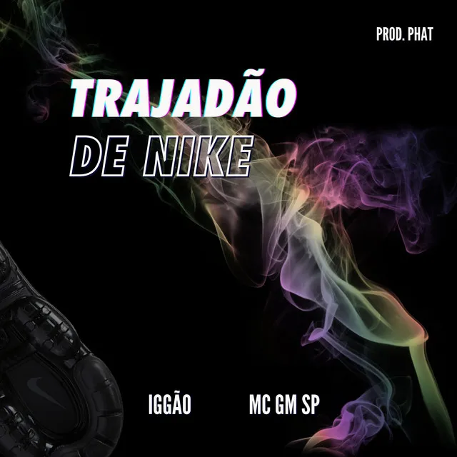 Trajadão de Nike