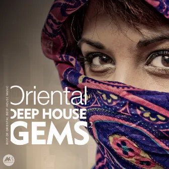 Oriental Deep House Gems 2 by 