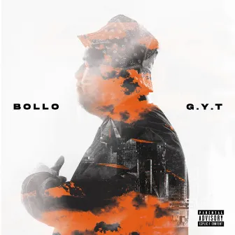 G.Y.T by Bollo